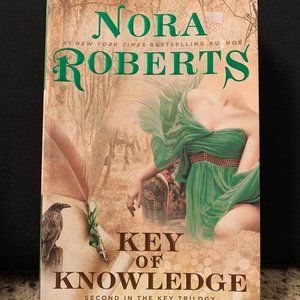 Key of Knowledge by Nora Roberts